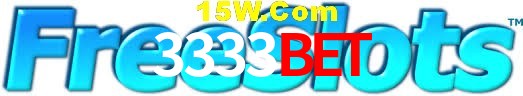 Welcome Bonus 3333bet